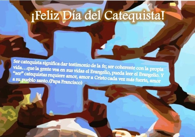 21 de Agosto- DIA DEL CATEQUISTA | Parroquia Santa Ana – Mar del Plata